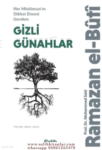 Her Müslüman’ın Dikkat Etmesi Gereken Gizli Günahlar