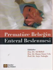Prematüre Bebeğin Enteral Beslenmesi