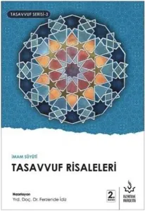 İmam Suyutinin Tasavvuf Risaleleri