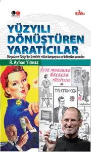 Yüzyılı Dönüştüren Yaratıcılar