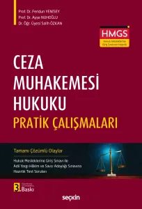 Ceza Muhakemesi Hukuku Pratik Çalışmaları