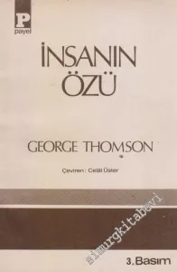 İnsanın Özü : Bilimin ve Sanatın Kaynakları -