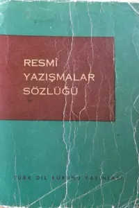 Resmi Yazışmalar Sözlüğü