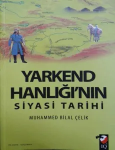 Yarkend Hanlığının Siyasi Tarihi