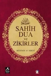 Sahih Dua ve Zikirler (Cep Boy)