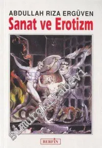 Sanat ve Erotizm: Sanat ve İnsan -         2004