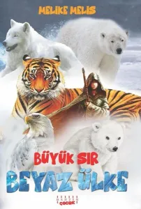 Beyaz Ülke - Büyük Sır