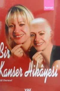 Bir Kanser Hikayesi