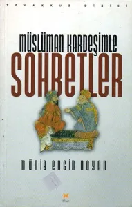 Müslüman Kardeşimle Sohbetler