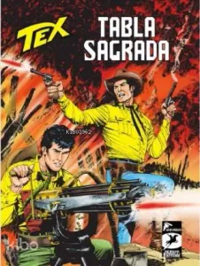 Tex Yeni 39; Tabla Sagrada /Lupe'nin Dönüşü