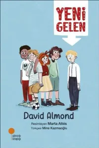 Yeni Gelen David Almond Günışığı Kitaplığı 9786256915039