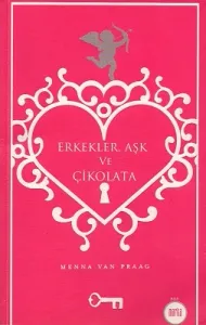Erkekler, Aşk ve Çikolata