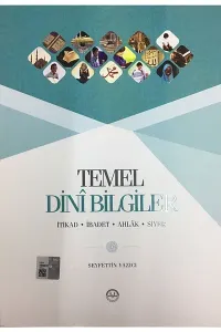 Temel Dini Bilgiler - Seyfettin Yazıcı