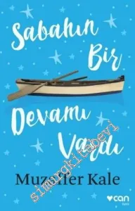 Sabahın Bir Devamı Vardı -