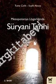 Mezopotamya Uygarlığında Süryani Tarihi -         2017