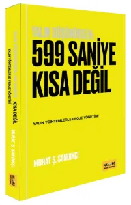599 Saniye Kısa Değil