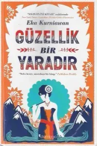 Güzellik Bir Yaradır