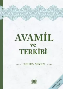 Avamil ve Terkibi   Zehra Seven