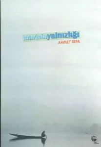 Mavinin Yalnızlığı