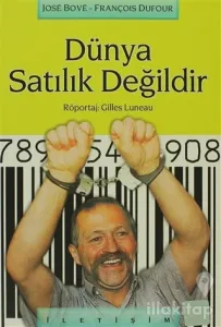 Dünya Satılık Değildir