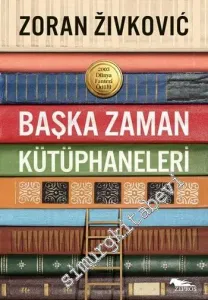 Başka Zaman Kütüphaneleri -