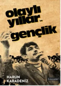 Olaylı Yıllar Gençlik