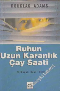 Ruhun Uzun Karanlık Çay Saati - Dirk Gently Serisi -
