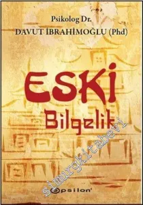 Eski Bilgelik -        2011