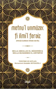 Metnu'l Unmûzec Fi İlmi'l Feraiz (Feraiz İlminde Örnek Metin)