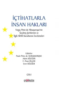 İçtihatlarla İnsan Hakları
