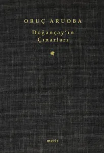 Doğançayın Çınarları