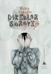 Dikenler Sarayı (Yitik Ülke Yayınları)
