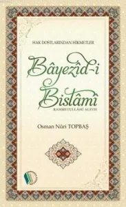 Bayezid-İ Bistami (R.A)