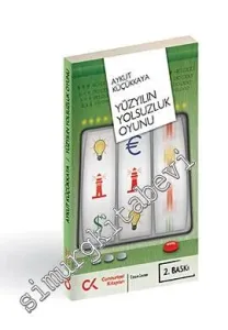 Yüzyılın Yolsuzluk Oyunu -