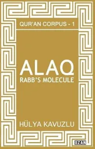 Alaq – Rabb’s Molecule