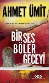 Bir Ses Böler Geceyi