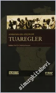 Afrika'nın Asil Göçerleri Tuaregler -        2015