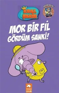 Kral Şakir 7 - Mor Bir Fil Gördüm Sanki!