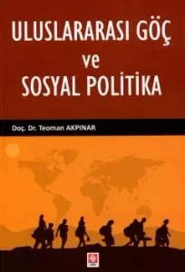 Uluslararası Göç ve Sosyal Politika