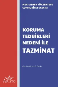 Koruma Tedbirleri Nedeni İle Tazminat