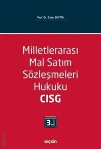 Milletlerarası Mal Satım Sözleşmeleri Hukuku – CISG – Incoterms