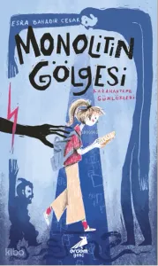 Monolitin Gölgesi