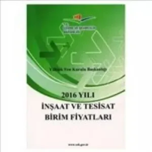 2016 Yılı İnşaat ve Tesisat Birim Fiyatları