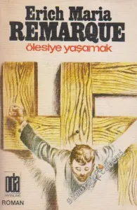 Ölesiye Yaşamak -