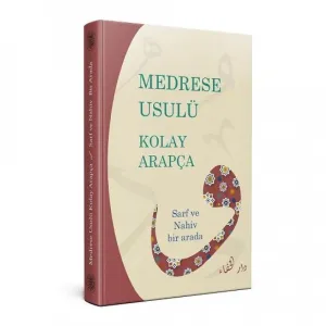 Medrese Usulü Kolay Arapça Sarf Ve Nahiv Bir Arada