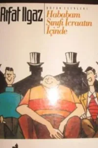 Hababam Sınıfı İcraatın İçinde