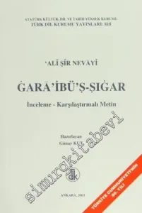 Gara'ibü's-Sıgar: İnceleme, Karşılaştırmalı Metin -