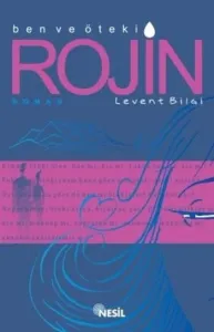 KAMPANYA - Rojin "Ben ve Öteki"