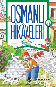 Osmanlı Hikayeleri - 3 