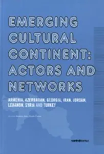 Emerging Cultural Continent: Actors and Networks